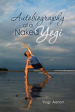portada Autobiography of a Naked Yogi 