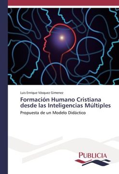 portada Formación Humano Cristiana desde las Inteligencias Múltiples: Propuesta de un Modelo Didáctico
