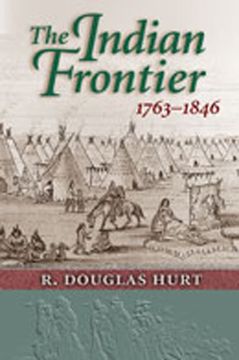 portada The Indian Frontier, 1763-1846 (en Inglés)