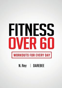 portada Fitness Over 60: Workouts For Every Day 