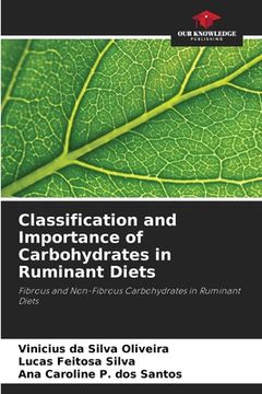 portada Classification and Importance of Carbohydrates in Ruminant Diets (in English)