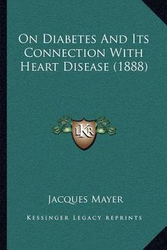 portada on diabetes and its connection with heart disease (1888) (in English)