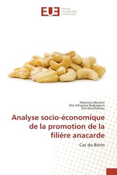 portada Analyse socio-économique de la promotion de la filière anacarde (en Francés)