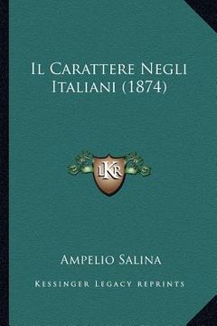 portada Il Carattere Negli Italiani (1874) (en Italiano)