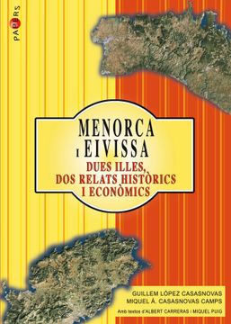 portada Menorca i Eivissa. Dues Illes, dos Relats Historics i Economics (in Catalá)