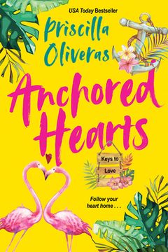 portada Anchored Hearts: An Entertaining Latinx Second Chance Romance: 2 (Keys to Love) 