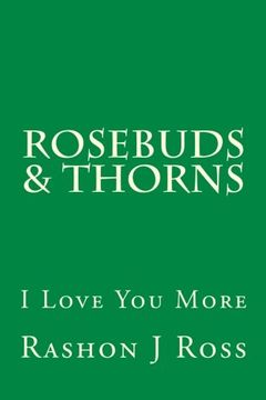 portada Rosebuds & Thorns: I Love You More