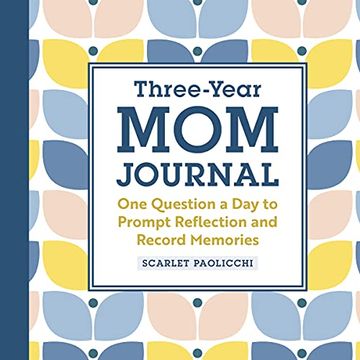 portada Three-Year mom Journal: One Question a day to Prompt Reflection and Record Memories (en Inglés)