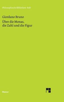 portada Über die Monas, die Zahl und die Figur (en Alemán)