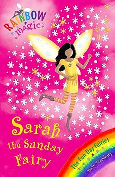 portada Sarah The Sunday Fairy: The Fun Day Fairies Book 7 (Rainbow Magic)