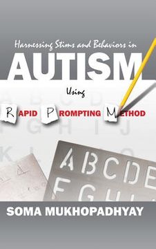 portada Harnessing Stims and Behaviors in Autism Using Rapid Prompting Method (en Inglés)