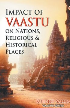 portada Impact of Vaastu on Nations, Religious & Historical Places (en Inglés)
