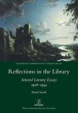 portada Reflections in the Library: Selected Literary Essays 1926-1944 (46) (Studies in Comparative Literature) (en Inglés)