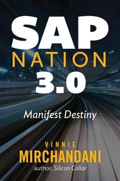 portada SAP Nation 3.0: Manifest Destiny (en Inglés)