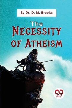 portada The Necessity Of Atheism (en Inglés)