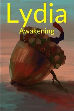 portada Lydia: Awakening (en Inglés)