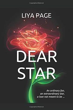 portada Dear Star: An Ordinary Fan, an Extraordinary Star, a Love not Meant to be. 