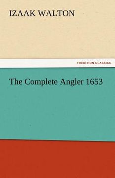 portada the complete angler 1653 (en Inglés)