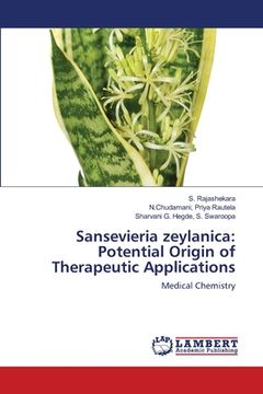 portada Sansevieria zeylanica: Potential Origin of Therapeutic Applications (in English)