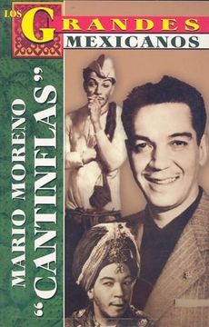 portada Los Grandes, Mario Moreno Cantinflas/The Greatests-Cantinflas´ Biography
