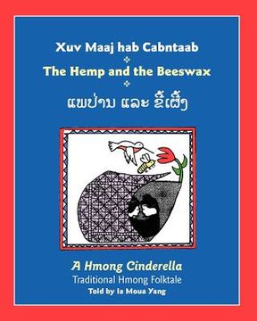portada the hemp and the beeswax (in English)