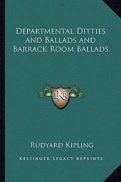 portada departmental ditties and ballads and barrack room ballads