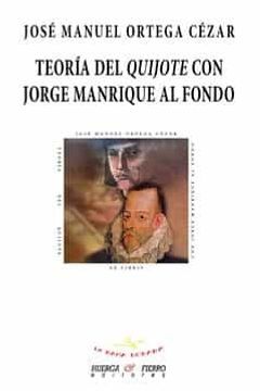 portada Teoria del Quijote con Jorge Manrique al Fondo