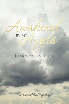 portada Awakened by My Angels: Learning to Heal