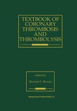 portada Textbook of Coronary Thrombosis and Thrombolysis