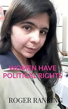 portada Women Have Political Rights: Women Are Human (en Inglés)