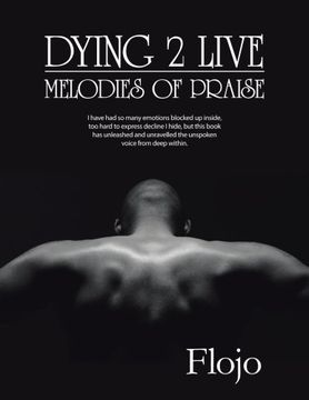 portada Dying 2 Live: Melodies of Praise