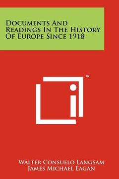 portada documents and readings in the history of europe since 1918
