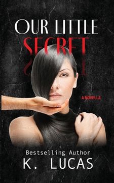 portada Our Little Secret: A Novella (in English)