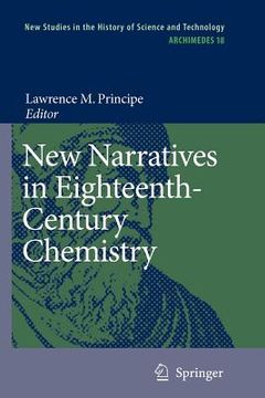 portada new narratives in eighteenth-century chemistry