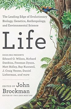 portada Life: The Leading Edge of Evolutionary Biology, Genetics, Anthropology, and Environmental Science (en Inglés)