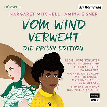 portada Vom Wind Verweht - die Prissy Edition: Hörspiel (en Alemán)