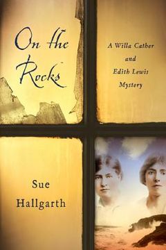portada on the rocks: a willa cather and edith lewis mystery