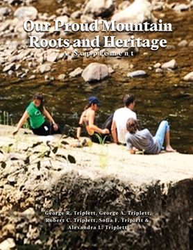 portada Our Proud Mountain Roots and Heritage: A Supplement