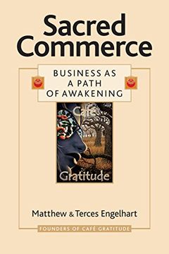portada Sacred Commerce: Business as a Path of Awakening (en Inglés)