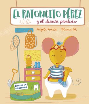 portada El Ratoncito Pérez y el Diente Perdido (in Spanish)