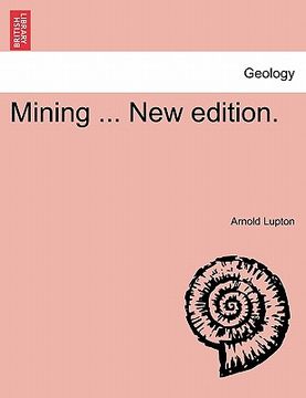 portada mining ... new edition. (en Inglés)