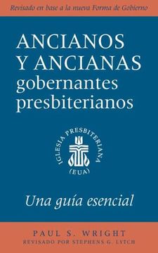 portada Ancianos y Ancianas Gobernantes Presbiterianos (in Spanish)