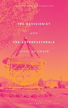 portada The Revisionist and the Astropastorals (in English)