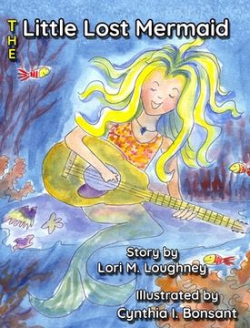 portada The Little Lost Mermaid (en Inglés)