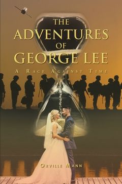 portada The Adventures of George Lee: A Race Against Time 