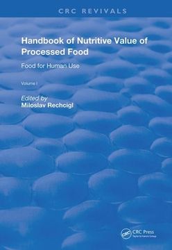 portada Handbook of Nutritive Value of Processed Food: Volume 1: Food for Human use (en Inglés)