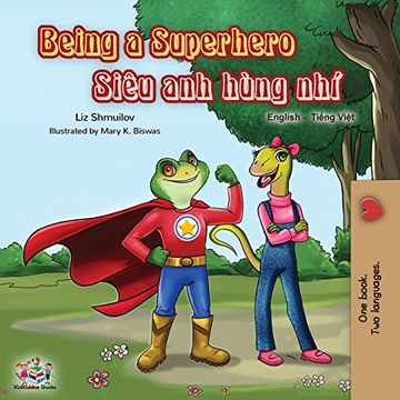 portada Being a Superhero (English Vietnamese Bilingual Book) (English Vietnamese Bilingual Collection) (in Vietnamita)