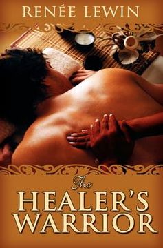 portada the healer's warrior (in English)
