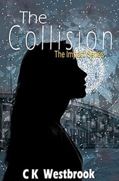 portada The Collision (Impact) (en Inglés)