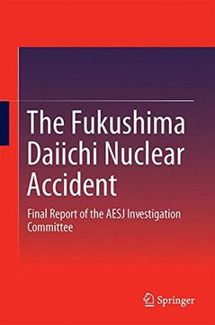 portada The Fukushima Daiichi Nuclear Accident